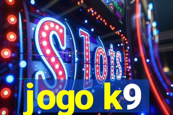 jogo k9